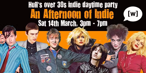 HULL: An Afternoon of indie - Indie for the over 30s: 3pm-7pm, 14th March