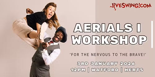 Aerials I Workshop!