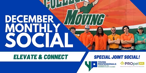 Special December Joint Monthly Social - YP of HC X PROpel AVL at College HUNKS Hauling Junk & Moving