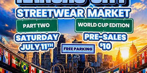 KC Streetwear Market (World Cup edition)
