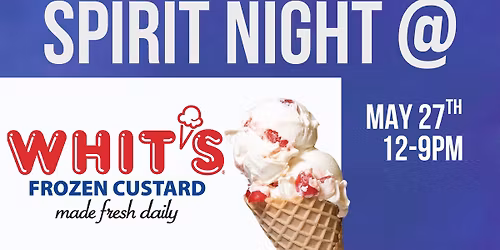 End of Year Spirit Night at Whit's