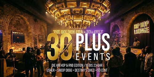 Stuttgart X \u00dc30 Hip Hop Party \u2013 Best of 90s & 2000s