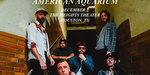 American Aquarium | Houston 