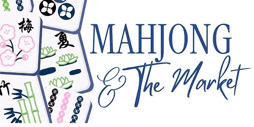 Mahjong & The Market