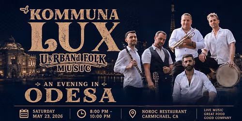 Kommuna Lux: An Evening in Odesa at Noroc Restaurant