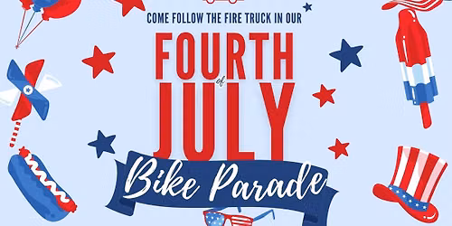 \ud83c\udf86The Ranch Neighborhood\u2019s 4th of July Bike Parade! \ud83d\udeb2\ud83d\ude92\ud83c\udf89