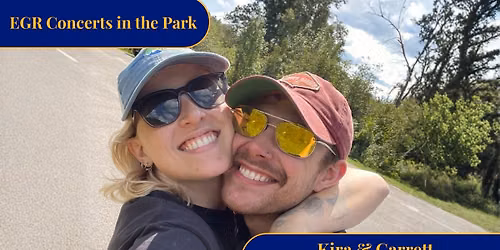 Concerts in the Park: Kira & Garrett
