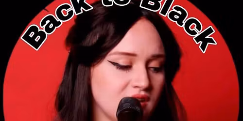 Back to Black: Amy Winehouse Tribute