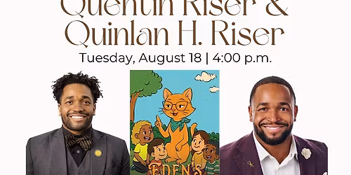 Meet the Authors - Quentin Riser & Quinlan H. Riser