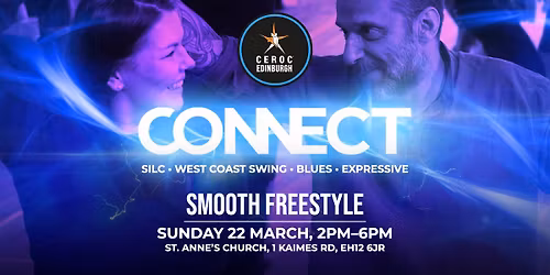 Ceroc Edinburgh: Connect Smooth Sunday Freestyle