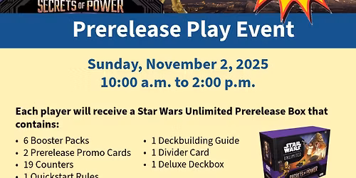 Star Wars Unlimited: Secrets of Power Prerelease Play Event