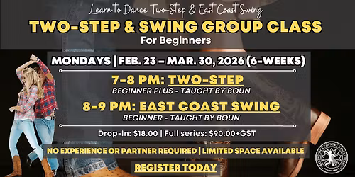 B&C: Two-Step & East Coast Swing Group Class (Beginner Plus\/Beginner)
