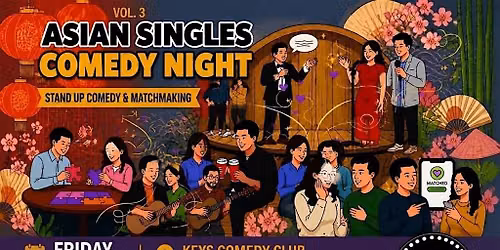 Asian Singles COMEDY NIGHT