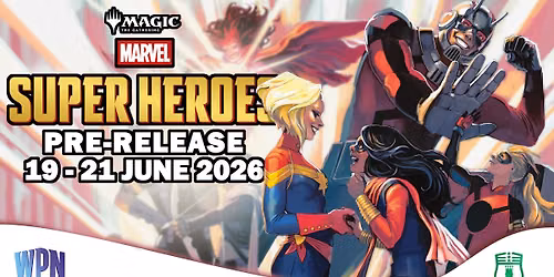 Marvel Super Heroes X MTG: Prerelease