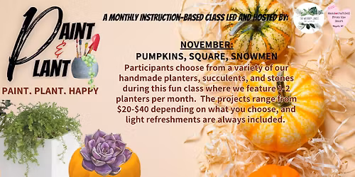 November Paint & Plant - Pumpkins, Square, Snowmen
