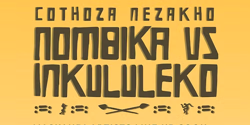Cothoza Nezakho: Nombika versus Inkululeko