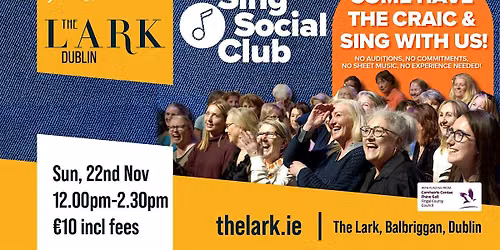 SING SOCIAL CLUB - 22 Nov -The Lark Concert Hall