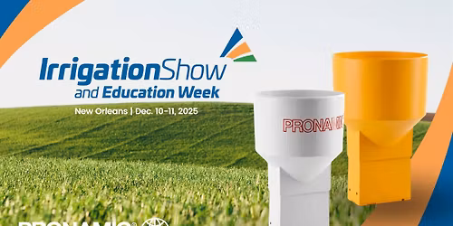 Join Pronamic at Irrigation Show & Education Week 2025