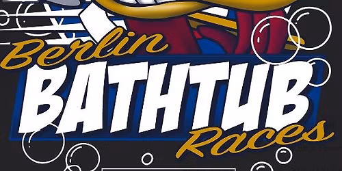 36th Annual Berlin Bathtub Races