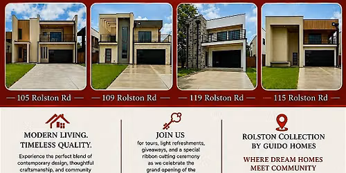 Grand Opening of the Rolsten Collection homes by Guido Homes