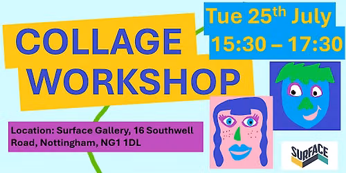 Collage Self-Portrait Workshop