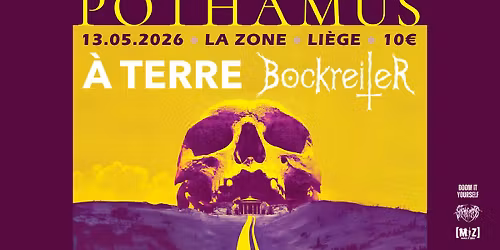 Pothamus + \u00c0 Terre + Bockreiter [Release Party]