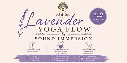 Lavender Yoga Flow & Sound Immersion - Suisun Valley Lavender Trail Weekend