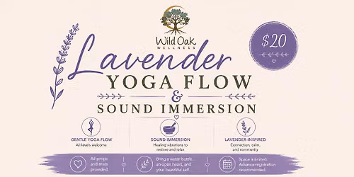Lavender Yoga Flow & Sound Immersion - Suisun Valley Lavender Trail Weekend