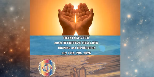 Reiki Master and Intuitive Healing: Training and Certification 