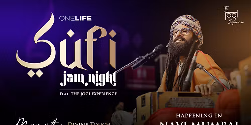 Sufi Jam Night ft. Jogi, Navi Mumbai by One Life