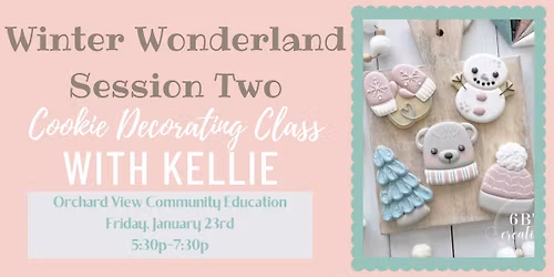 Winter Wonderland Cookie Decorating Class SESSION TWO