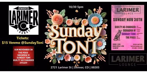 Sunday Toni Live @ Larimer Lounge