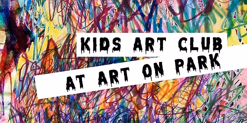 KIDS ART CLUB - SUNDAY JAN. 4TH
