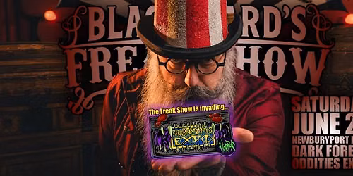 Blackbeard\u2019s Freak Show Invades the Dark Forest Oddities Expo