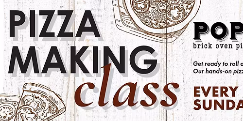PIZZA MAKING CLASS