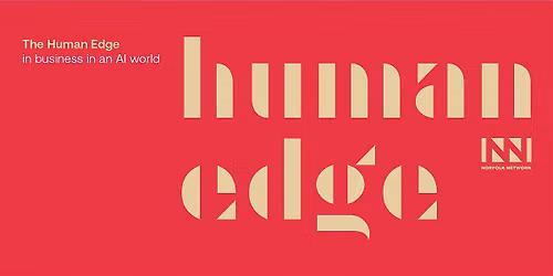 The Human Edge in Business in an AI World