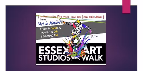 Essex Art Walk "Art in Motion"