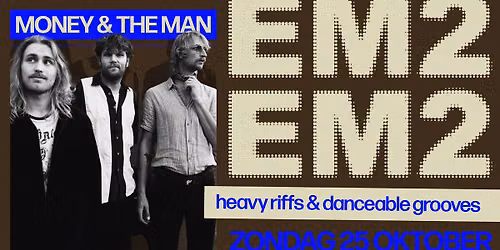 EM2 \u2730 Money & The Man 