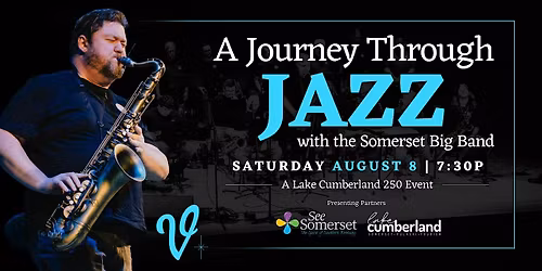 A Journey Through Jazz with The Somerset Big Band