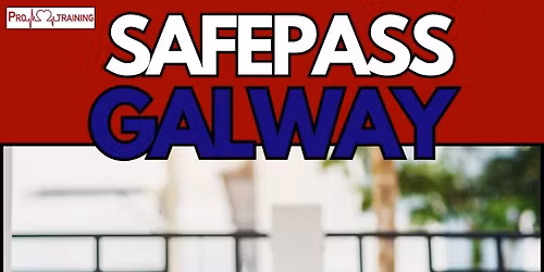 SafePass Galway Course