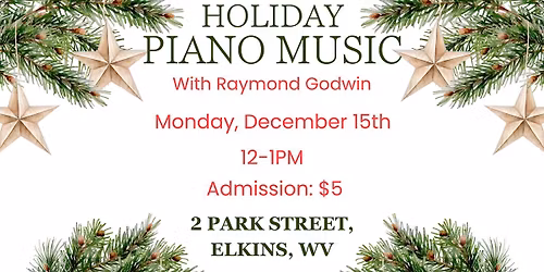 Holiday Piano Music with Raymond Godwin