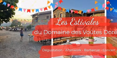 Les Estivales du Domaine des Vo\u00fbtes Dor\u00e9es