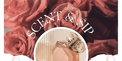 Scent & Sip : A Wine and Wellness Experience
