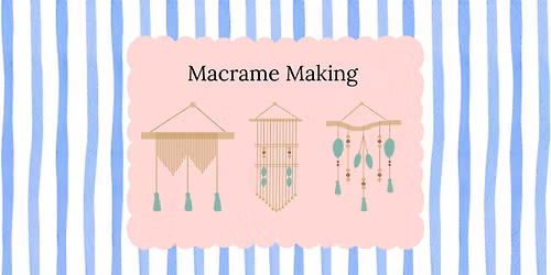 Chin Up Cardiff Macrame Session