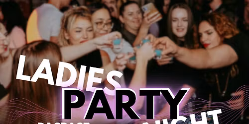 \ud83d\udc8bLadies Party Night \ud83d\udc8bwith Dj Space