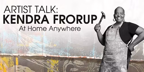 Artist Talk: Kendra Frorup 