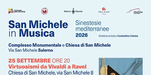 San Michele in Musica 2026 - Virtuosismi da Vivaldi a Ravel, concerto ed esperienza enogastronomica