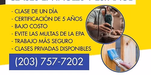 EPA Renovate, Repair and Paint (RRP) Certification Class (SPANISH)