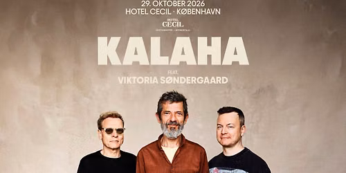 Kalaha feat. Viktoria S\u00f8ndergaard | Hotel Cecil, K\u00f8benhavn