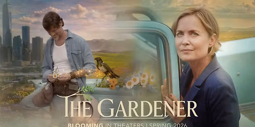 The Gardener (2026) - Screening + Post-Film Conversation